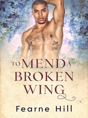 cover image of To Mend a Broken Wing